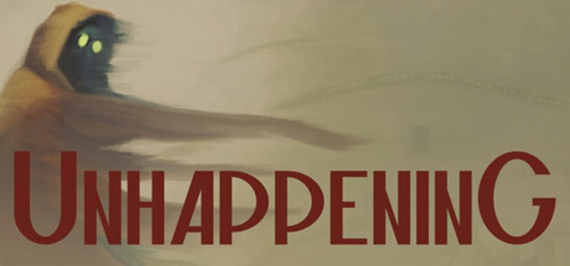 Unhappening Image
