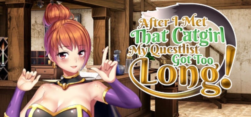 After I met that catgirl, my questlist got too long! Image