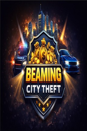 Beaming City Theft Image