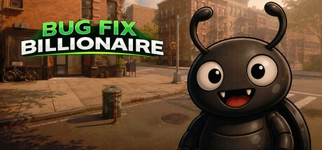 Games like Bug Fix Billionaire