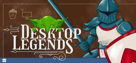 Games like Desktop Legends