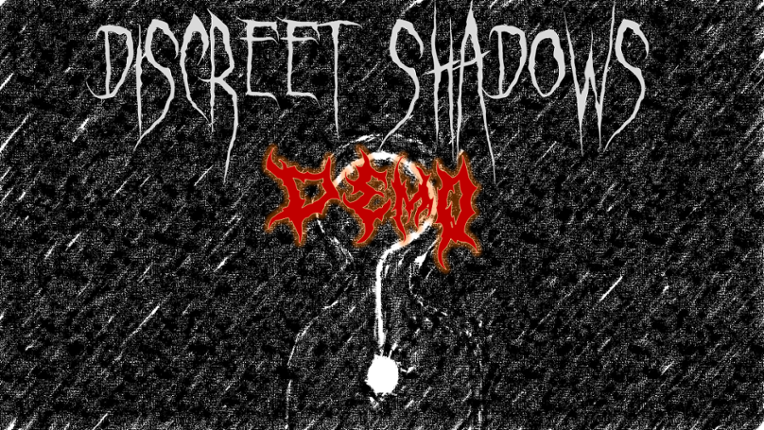 Discreet Shadows 2 (Demo) Image