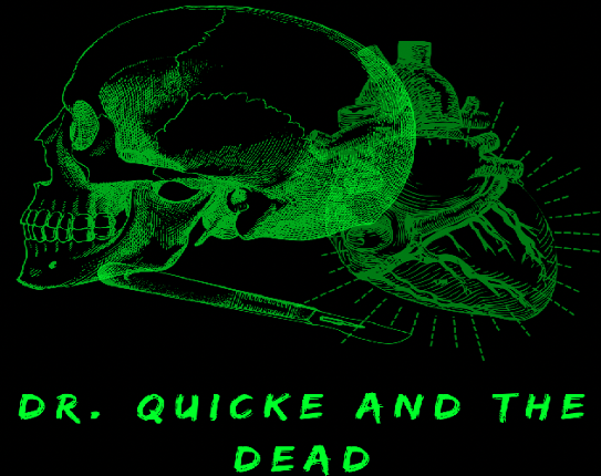 Dr. Quicke and the Dead Image