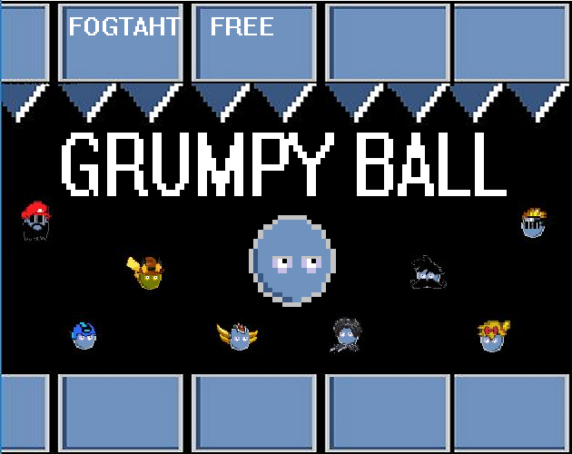 Games like FogTaht FREE Addictive Arcade Grumpy Ball Game