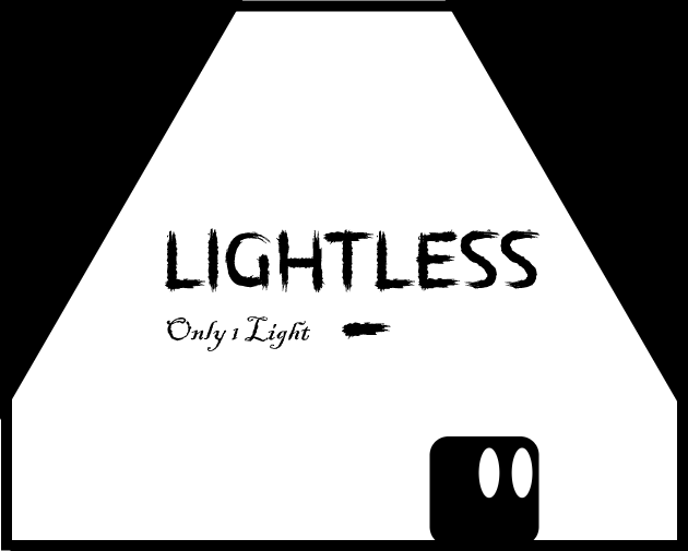 Games like Lightless - Only One Light