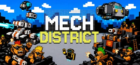 Games like MECH DISTRICT