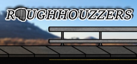 Games like Roughhouzzers