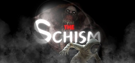 Games like The Schism