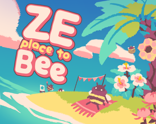 ZE place to Bee Image