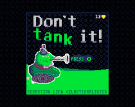 Don't tank it! Image