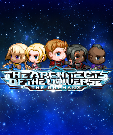 Games like The Architects of the Universe: The Orphans