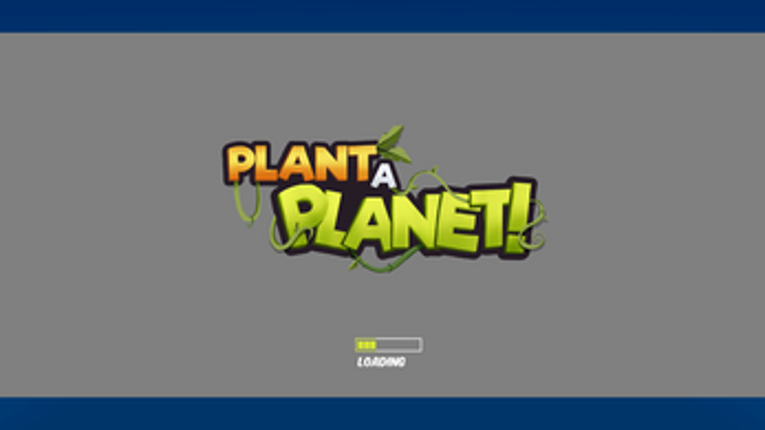 Plant A Planet ! Image