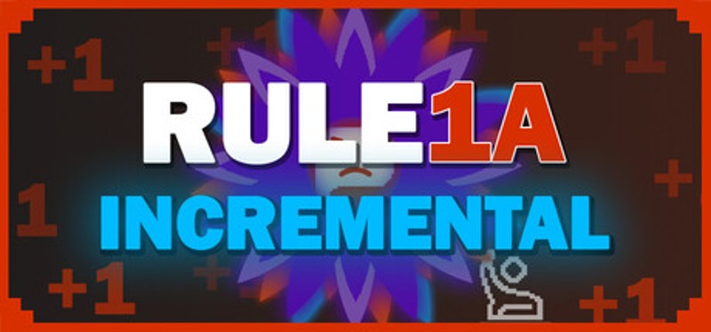 Rule1A Incremental: Idle Forum Image