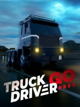 Games like Truck Driver GO
