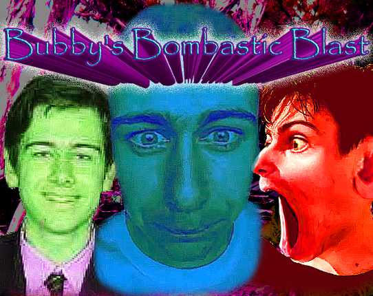 Bubby's Bombastic Blast Image