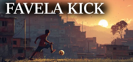 Games like Favela Kick: The Final Goal