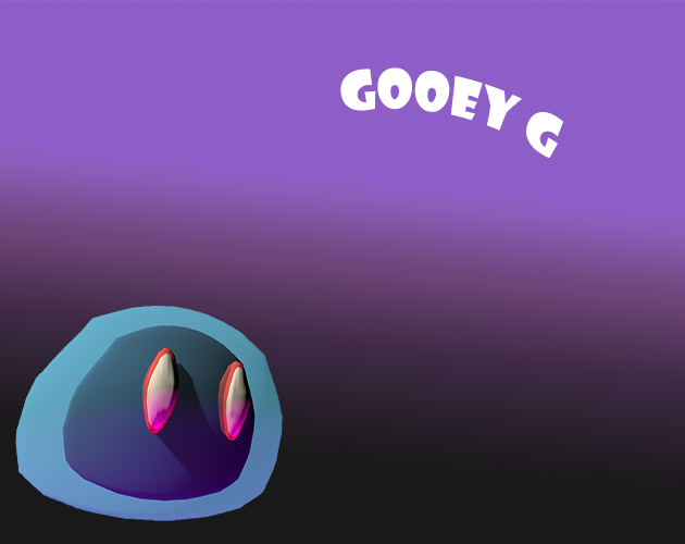 Games like (2021SP) Gooey G