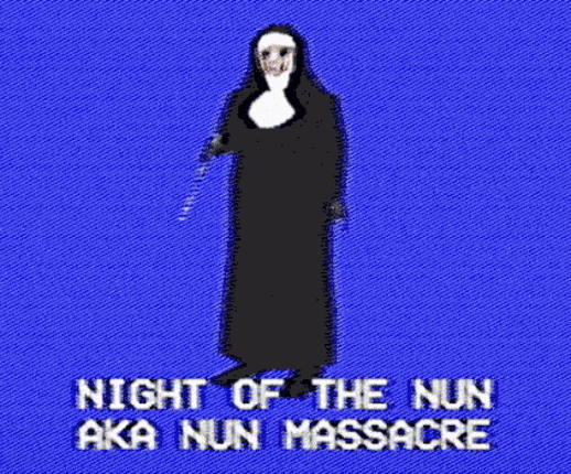 Night of the Nun... aka Nun Massacre Image