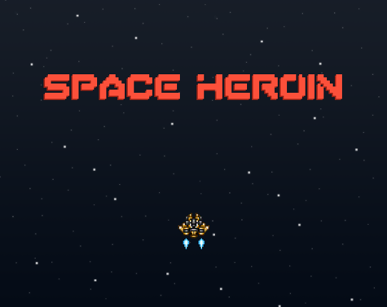 Space Heroin Image