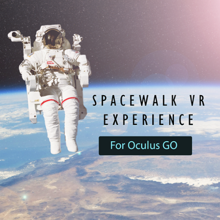 Space Walk VR  for Oculus Go Game Cover