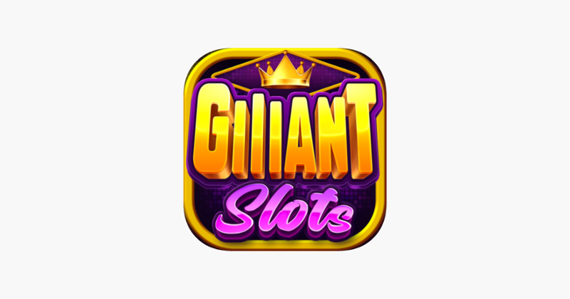 Giiiant Slots - Casino Games Game Cover