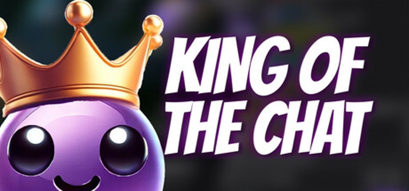 King Of The Chat Image