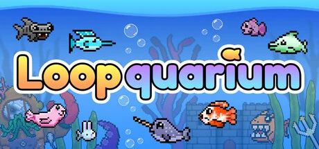 Games like Loopquarium