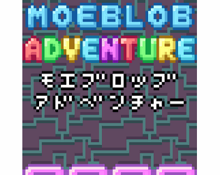 Games like Moeblob Adventure