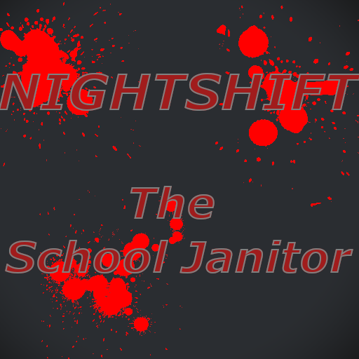 Games like Nightshift – The School Janitor
