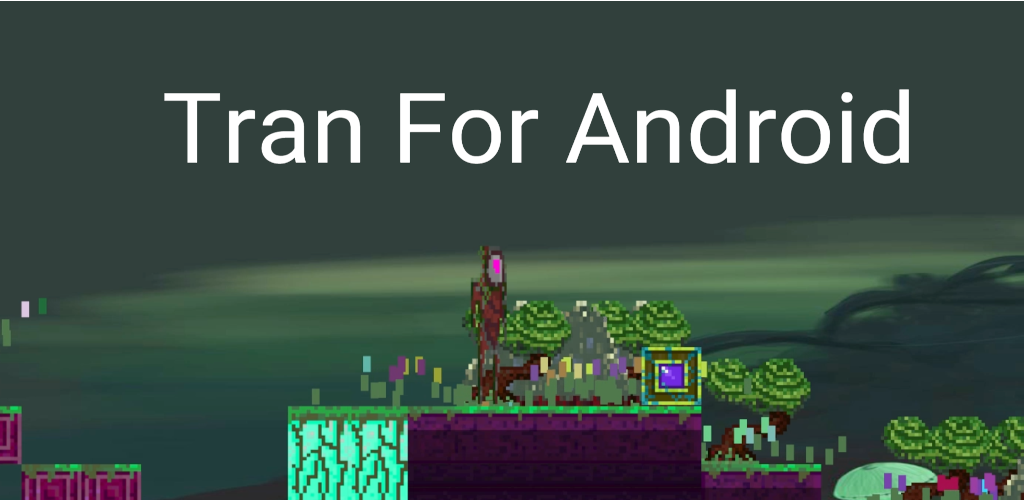 Games like Tran for Android
