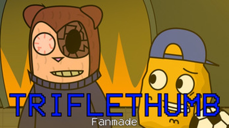 TRIFLETHUMB (Fanmade Release) screenshot