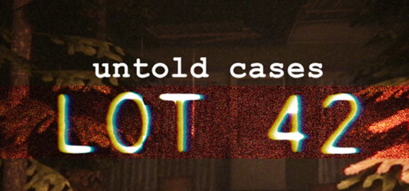 Untold Cases - Lot 42 Image