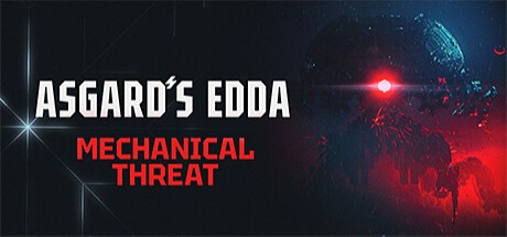 Games like Asgard's Edda: Mechanical Threat