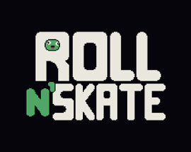 Roll N' Skate Image