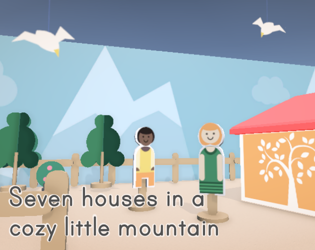 Games like Seven houses in a cozy little mountain
