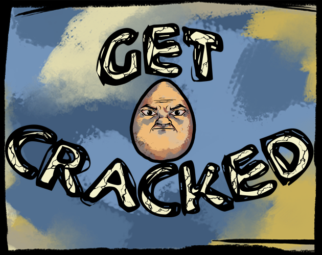 Games like Get Cracked!