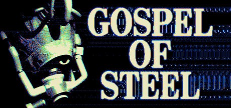 Games like Gospel of Steel