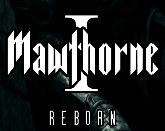 Mawthorne 1 Reborn Image