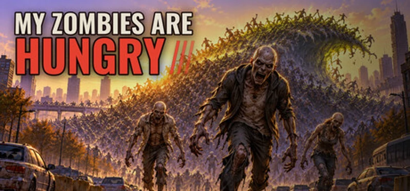 My Zombies Are Hungry Image