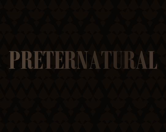 PRETERNATURAL Image
