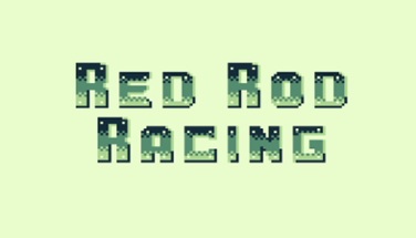 Red Rod Racing Image