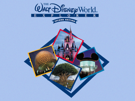 The Walt Disney World Explorer: Second Edition Image
