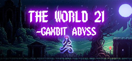 Games like The World 21: Gambit Abyss