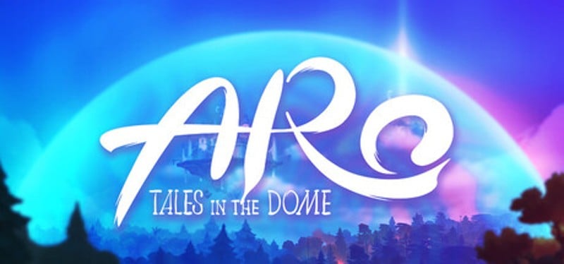 ARO: Tales In The Dome Image