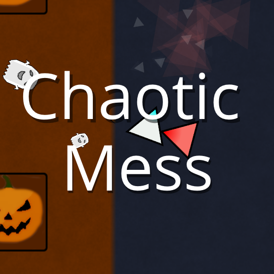Games like Chaotic Mess