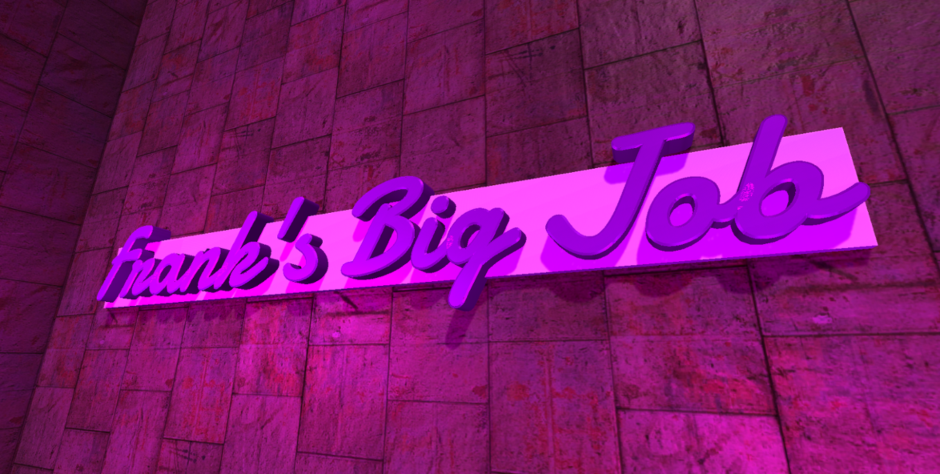 Games like Frank's Big Job