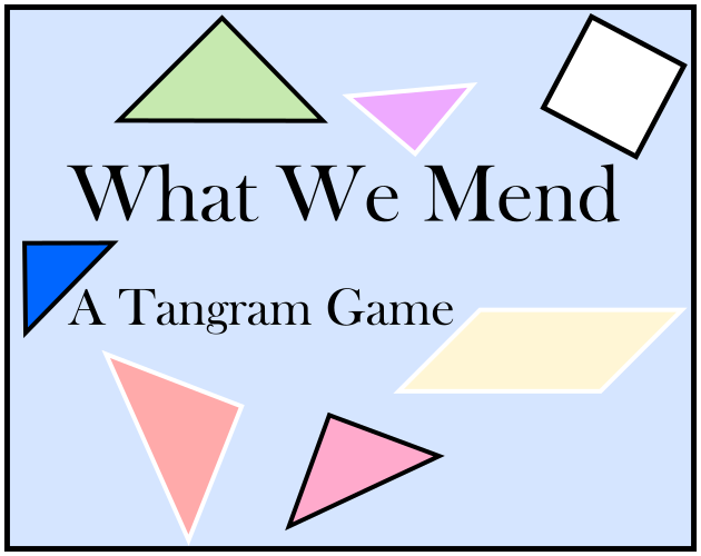 Games like What We Mend