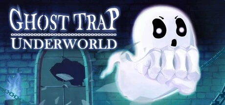 Games like Ghost Trap: Underworld