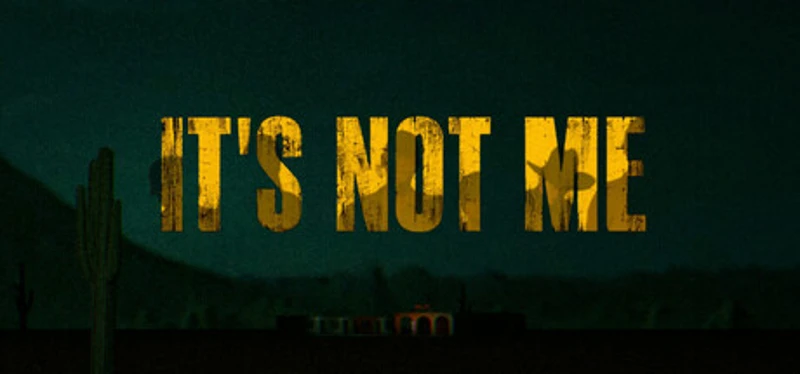 It's not me Image
