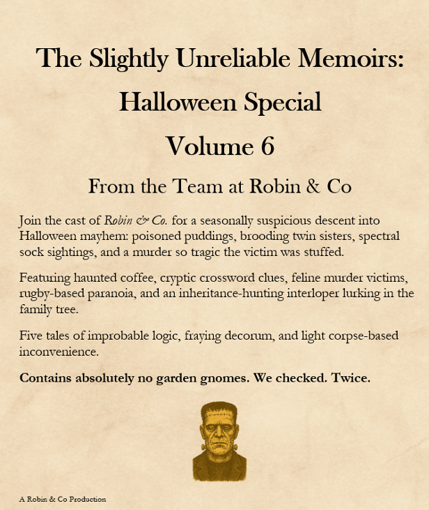 Games like Slightly Unreliable Memoirs: Volume 6